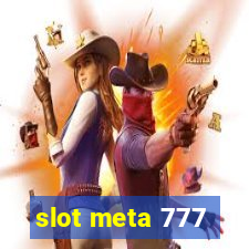 slot meta 777